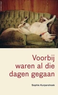 Voorbij waren al die dagen gegaan (9789025446550), Verzenden, Nieuw