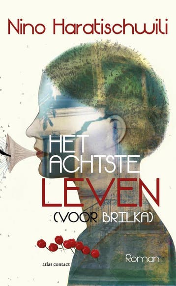 Het achtste leven (voor Brilka) - Nino Haratischwili, Boeken, Romans, Verzenden, Zo goed als nieuw, Nino Haratischwili