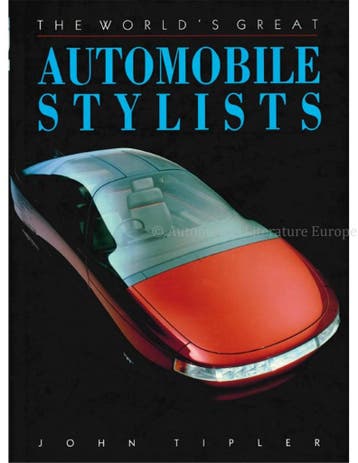 THE WORLDS GREAT AUTOMOBILE STYLISTS, Nieuw, Author