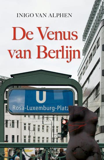 De Venus Van Berlijn | Inigo Alphen | Nieuw, Ophalen of Verzenden, Nieuw, Inigo Alphen
