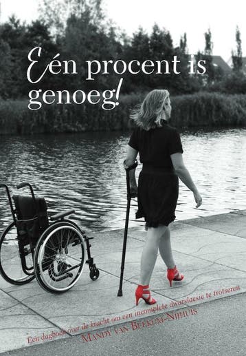Eén procent is genoeg! 9789464037852, Verzenden, Zo goed als nieuw, Mandy van Beekum-Nijhuis