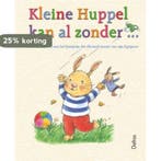 Kleine Huppel kan al zonder ... / Kleine Huppel, Verzenden, Gelezen, Aline de Pétigny
