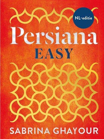 Persiana Easy -  Sabrina Ghayour - 9789461433428, Midden-Oosten en Marokko, Nieuw, Ophalen of Verzenden, Sabrina Ghayour