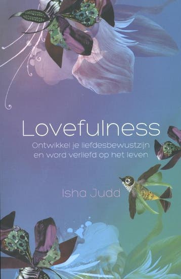 Lovefulness - Isha Judd 9789045313825, Verzenden, Gelezen, Isha Judd