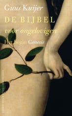 De bijbel voor ongelovigen 9789025370053 Guus Kuijer, Verzenden, Zo goed als nieuw, Guus Kuijer