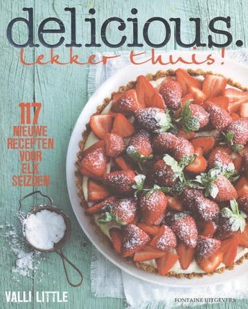 Lekker thuis! / Delicious. - Valli Little 9789059564916, Boeken, Verzenden, Zo goed als nieuw, Valli Little