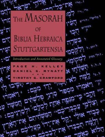 The Masorah of Biblia Hebraica Stuttgartensia - Page H., Verzenden, Gelezen, Page H. Kelley