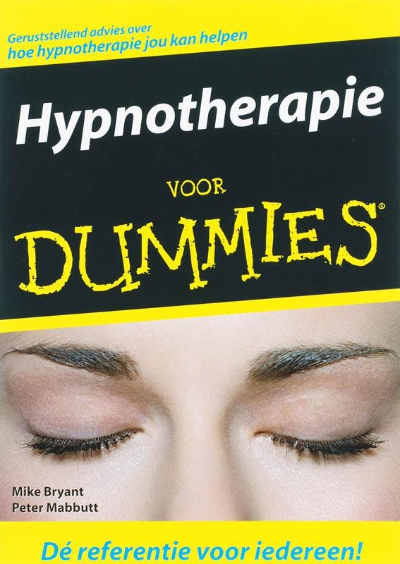 Hypnotherapie voor Dummies 9789043014601, Boeken, Schoolboeken, Zo goed als nieuw, Verzenden
