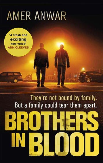 Brothers in Blood Winner of the Crime Writers Association, Verzenden, Gelezen, Amer Anwar