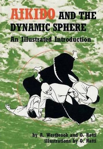 Aikido and the Dynamic Sphere - Adele Westbrook, Verzenden, Gelezen, Adele Westbrook