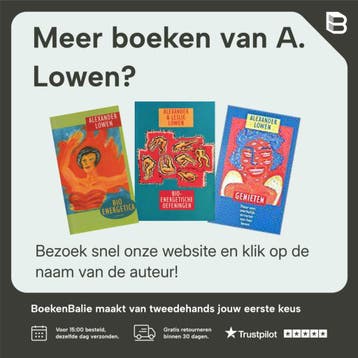Handboek bio-energetica 9789021537207 A. Lowen, Verzenden, Gelezen, A. Lowen