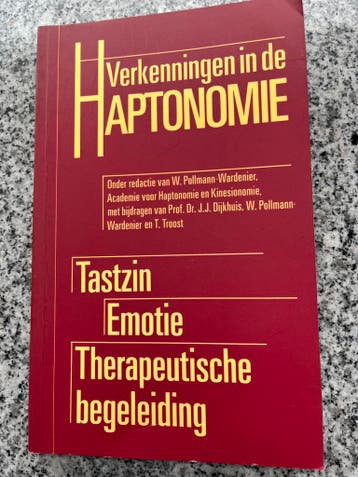 Verkenningen in de haptonomie, Boeken, Gelezen, Persoonlijkheidsleer, Verzenden, W. Pollmann-Wardenier, Prof. Dr. J.J. Dijkhuis en T. Troost