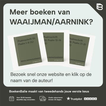 Psalmschrift 09: Psalm 42-47 (S) - WAAIJMAN/AARNINK, Verzenden, Zo goed als nieuw, WAAIJMAN/AARNINK