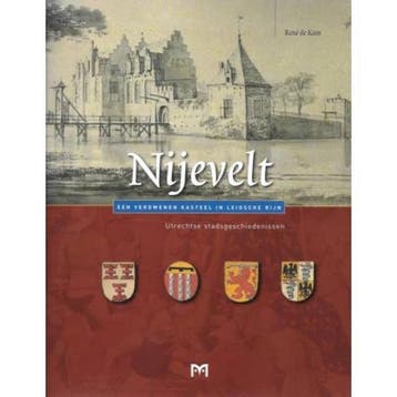 Kasteel Nijevelt / Utrechtse materiaalcatalogus / 4, Verzenden, Gelezen, R. de Kam