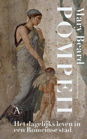 9789025318536 Pompeii Mary Beard, Boeken, Verzenden, Nieuw, Mary Beard
