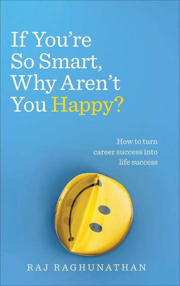 If Youre So Smart Why Arent You Happy 9781785040412, Verzenden, Gelezen, Raj Raghunathan
