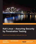 Kali Linux - Assuring Security by Penetration Testing, Verzenden, Gelezen, Lee Allen