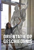 Boek Oriëntatie op geschiedenis 9789023256571, Verzenden, Zo goed als nieuw