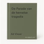 De Parade van de hemelse tragedie 9789071691782 Ad Visser, Boeken, Verzenden, Zo goed als nieuw, Ad Visser