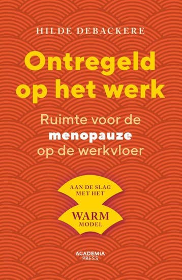 Ontregeld Op Het Werk | Hilde Debackere | Nieuw, Ophalen of Verzenden, Nieuw, Hilde Debackere