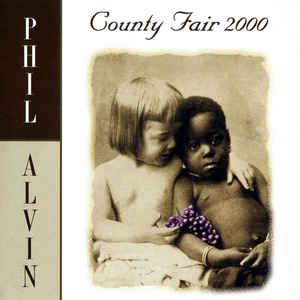 cd - Phil Alvin - County Fair 2000, Cd's en Dvd's, Cd's | Overige Cd's, Zo goed als nieuw, Verzenden