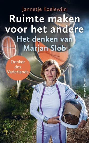 Ruimte maken voor het andere - Marjan Slob 9789026364235, Boeken, Verzenden, Zo goed als nieuw, Marjan Slob