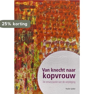 Van knecht naar kopvrouw - Paulien Spieker 9789078995005, Verzenden, Zo goed als nieuw, Paulien Spieker
