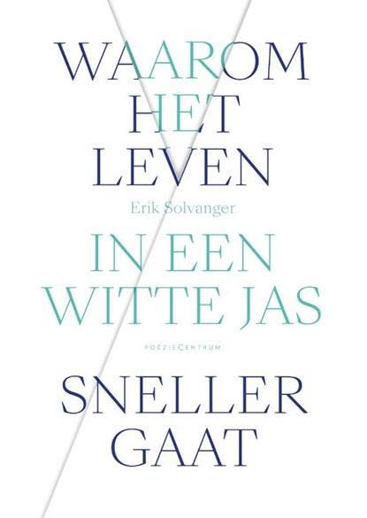 Waarom het leven in een witte jas sneller gaat |, Boeken, Literatuur, Zo goed als nieuw