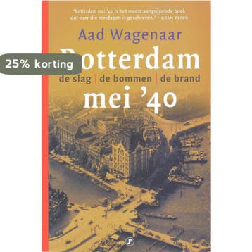 Rotterdam mei 40 - A. Wagenaar 9789077895405, Verzenden, Gelezen, A. Wagenaar