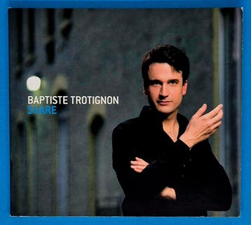 Baptiste Trotignon - Share CD, Verzenden, Gebruikt