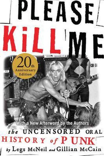 Please Kill Me - Legs Mcneil 9780802125361, Boeken, Verzenden, Zo goed als nieuw, Legs Mcneil