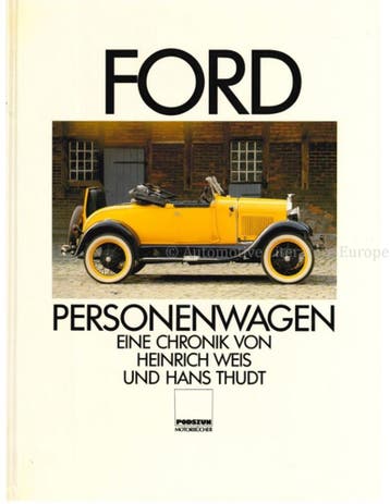 FORD PERSONENWAGEN, EINE CHRONIK, Nieuw, Ford, Author