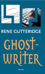GHOSTWRITER 9789057871207 Rene Gutteridge, Verzenden, Gelezen, Rene Gutteridge