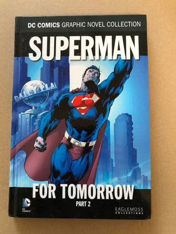 Superman - Hardcover - For Tomorrow Part 2 - 176 blz., Ophalen of Verzenden, Superheld, Zo goed als nieuw, Boek of Spel