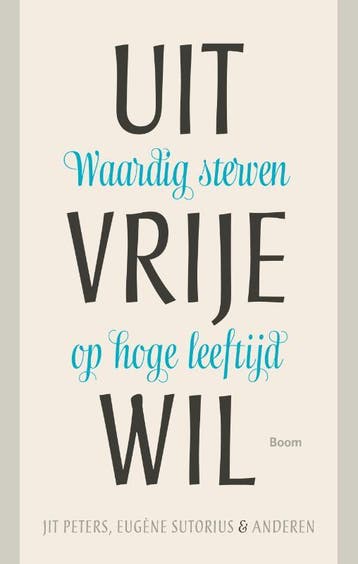 Uit vrije wil - Jit Peeters 9789461053497, Verzenden, Gelezen, Jit Peeters