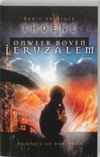 De erfenis van Sion 2 Onweer boven Jeruzalem 9789060678985, Boeken, Verzenden, Zo goed als nieuw, B. Thoene