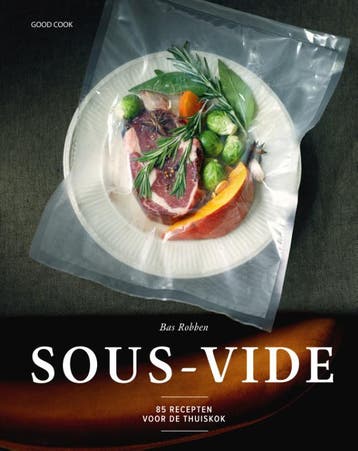 Sous-vide - Bas Robben 9789461432230, Verzenden, Zo goed als nieuw, Bas Robben