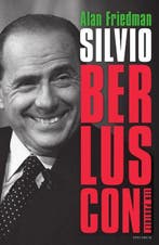 Silvio Berlusconi | 9789000347285 | Alan Friedman, Zo goed als nieuw, Alan Friedman