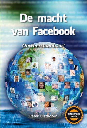 De macht van Facebook - Olsthoorn, Verzenden, Gelezen