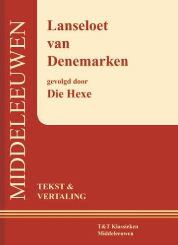 9789066200289 TT Klassieken - Lanseloet van Denemarken Mi..., Boeken, Verzenden, Nieuw, Hessel Adema
