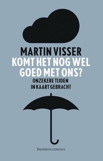Komt het nog wel goed met ons? - Visser, Verzenden, Gelezen