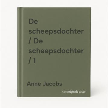 De scheepsdochter / De scheepsdochter / 1 - Anne Jacobs, Verzenden, Gelezen, Anne Jacobs