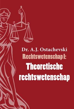 Theoretische Rechtswetenschap | A.J. Ostachevski | Nieuw, Ophalen of Verzenden, Nieuw, A.J. Ostachevski