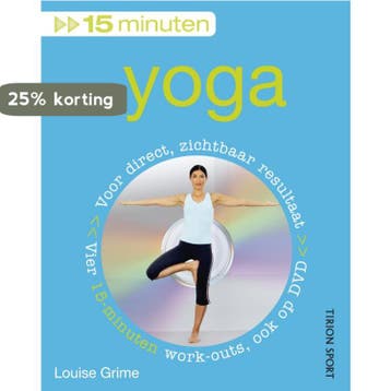 15 minuten Yoga 9789043913355 Louise Grime, Verzenden, Zo goed als nieuw, Louise Grime