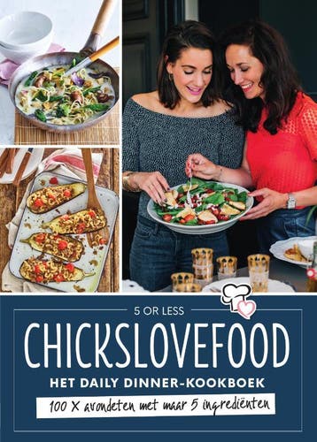 CHICKSLOVEFOOD - Het daily dinner kookboek - Elise Gruppen, Verzenden, Zo goed als nieuw, Elise Gruppen