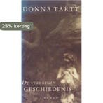 De verborgen geschiedenis 9789060748107 Donna Tartt, Verzenden, Gelezen, Donna Tartt