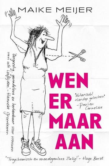 Wen er maar aan 9789083059839 Maike Meijer, Verzenden, Gelezen, Maike Meijer