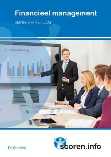 Financieel management / Scoren.info - A. Schouten, Boeken, Schoolboeken, Verzenden, Gelezen, A. Schouten