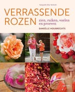 Verrassende rozen 9789401424578 Daniëlle Houbrechts, Boeken, Verzenden, Gelezen, Daniëlle Houbrechts