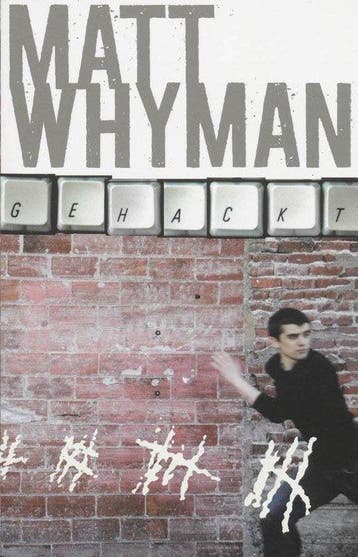 Gehackt - Whyman, Verzenden, Gelezen